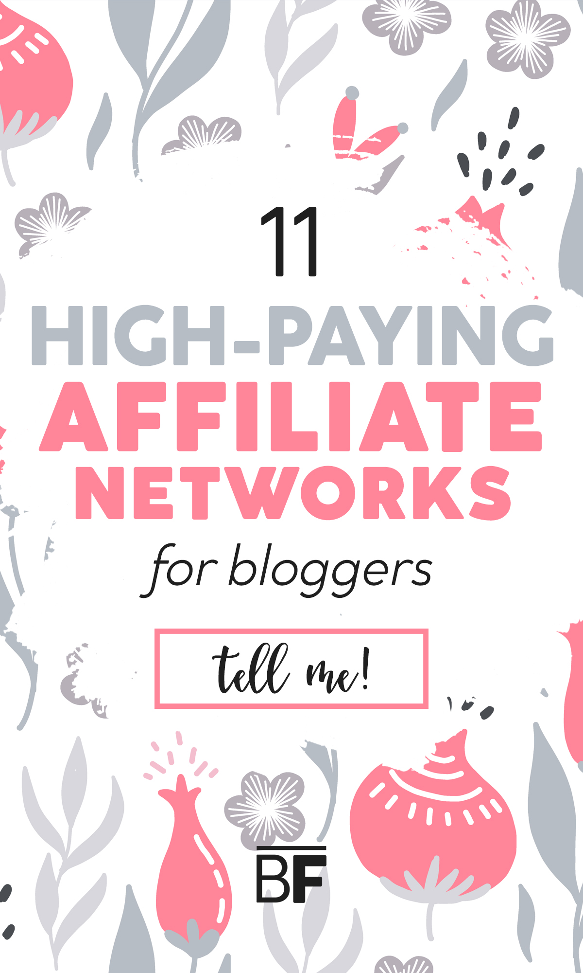 Ready to make money blogging? These high paying affiliate networks for new bloggers is a great place to start with the monetization process! #makemoneyblogging #affiliatemarketing #bloggingtips