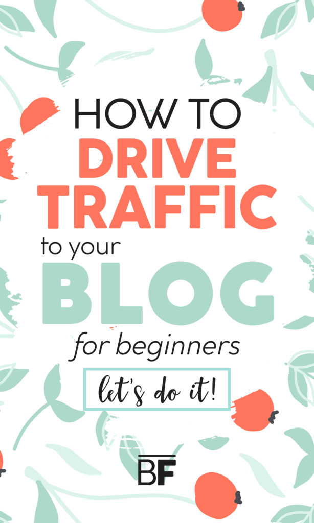 How to drive traffic to your blog. Learn how to get free organic traffic without spending a dime! Grow your new blog in the early stages! #blogtraffic #organictraffic #freetraffic #getblogtraffic #bloggingtips